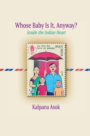 Whose Baby Is It, Anyway? Asok Kalpana