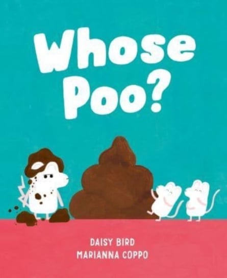 Whose Poo? Daisy Bird