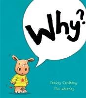 Why? Corderoy Tracey
