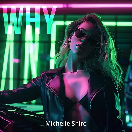Why Michelle Shire