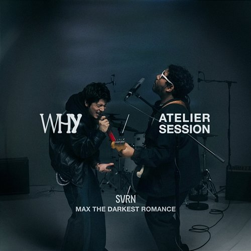 WHY Max The Darkest Romance, SVRN