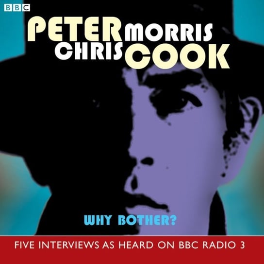 Why Bother? Cook Peter, Morris Chris