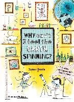 Why Can't I Feel the Earth Spinning? Doyle James
