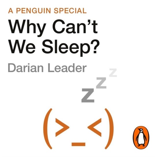Why Can't We Sleep? Leader Darian