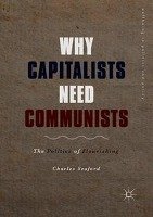 Why Capitalists Need Communists Seaford Charles