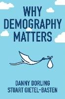 Why Demography Matters Dorling Danny