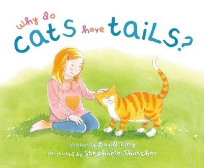 Why Do Cats Have Tails? Ling David
