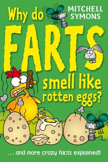 Why Do Farts Smell Like Rotten Eggs? Symons Mitchell