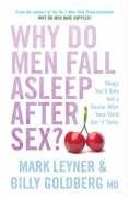 Why Do Men Fall Asleep After Sex? Leyner Mark