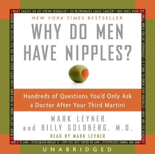 Why Do Men Have Nipples? Goldberg Billy, Leyner Mark