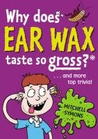 Why Does Ear Wax Taste So Gross? Symons Mitchell