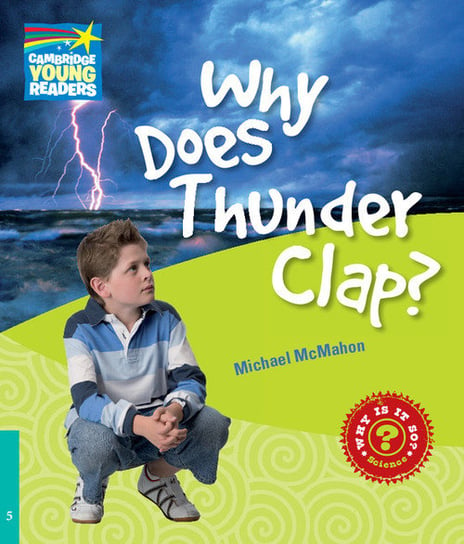 Why Does Thunder Clap? McMahon Michael