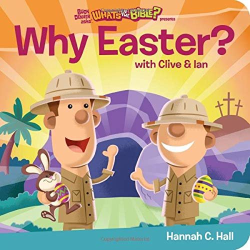 Why Easter? Hannah C. Hall