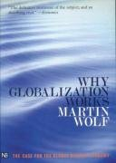 Why Globalization Works Wolf Martin