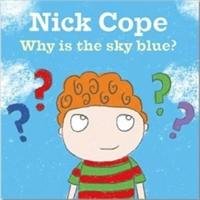 Why Is The Sky Blue? Cope Nick