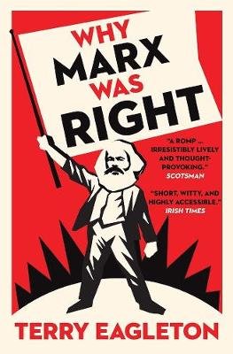 Why Marx Was Right Eagleton Terry