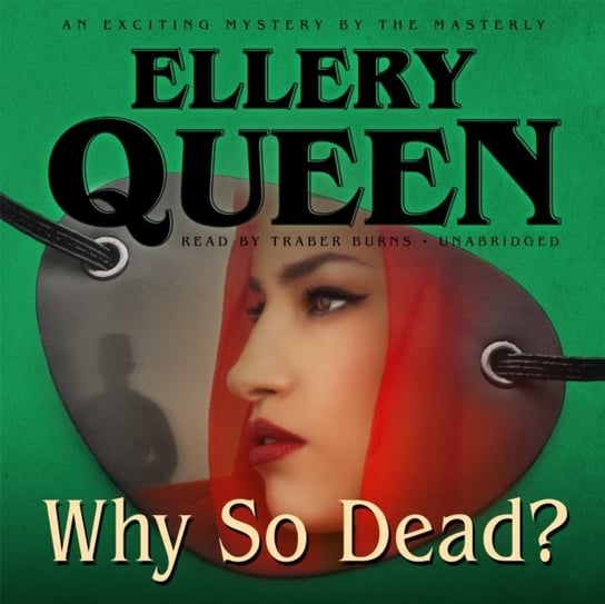 Why So Dead? Queen Ellery