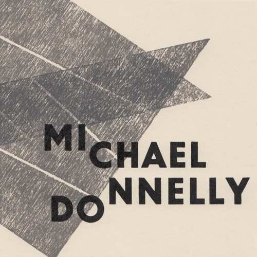 Why So Mute, Fond Lover? Michael Donnelly