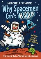 Why Spacemen Can't Burp... Symons Mitchell