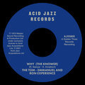 Why (The Knower) The Tom - Emmanuel & Ron Experience