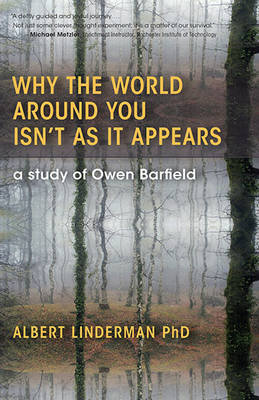 Why the World Around You Isn't As It Appears Linderman Albert