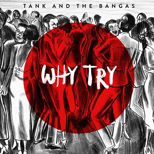 Why Try Tank And The Bangas