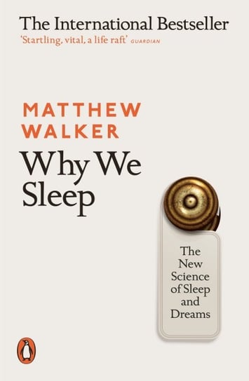 Why We Sleep Walker Matthew