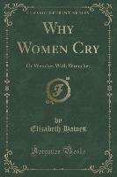 Why Women Cry Hawes Elizabeth