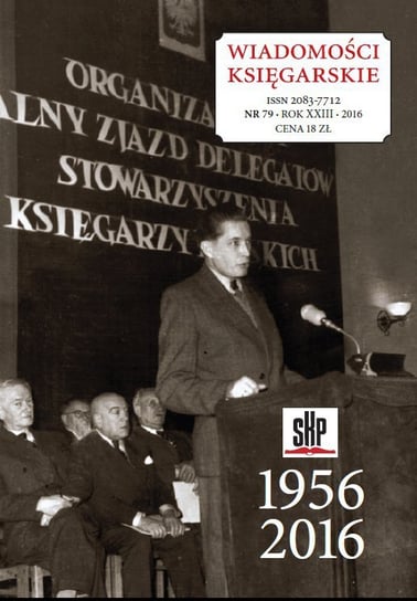 Wiadomości Księgarskie nr 1/2016 (79) Opracowanie zbiorowe
