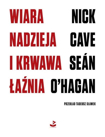 Wiara, nadzieja i krwawa łaźnia - ebook epub Cave Nick