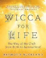 Wicca For Life Buckland Raymond