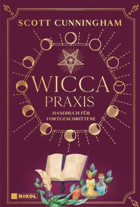 Wicca - Praxis Nikol Verlag
