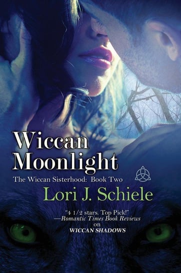 Wiccan Moonlight Schiele Lori J.
