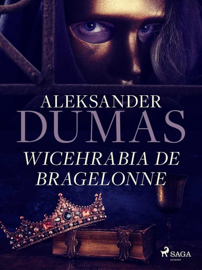 Wicehrabia de Bragelonne Dumas Aleksander