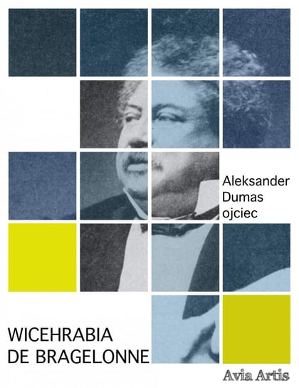 Wicehrabia de Bragelonne - ebook epub Dumas Aleksander