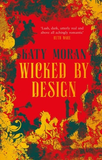 Wicked By Design Katy Moran