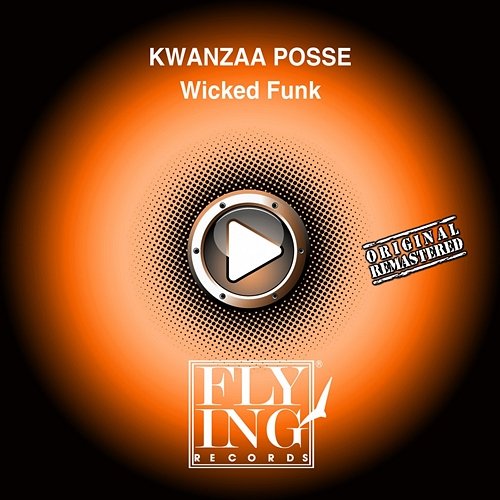 Wicked Funk Kwanzaa Posse feat. Funk Master Sweat
