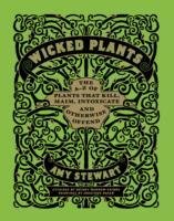 Wicked Plants Stewart Amy
