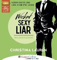 Wicked Sexy Liar - Weil ich dich begehre Lauren Christina