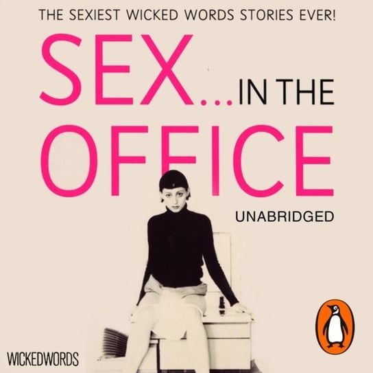 Wicked Words: Sex In The Office Opracowanie zbiorowe