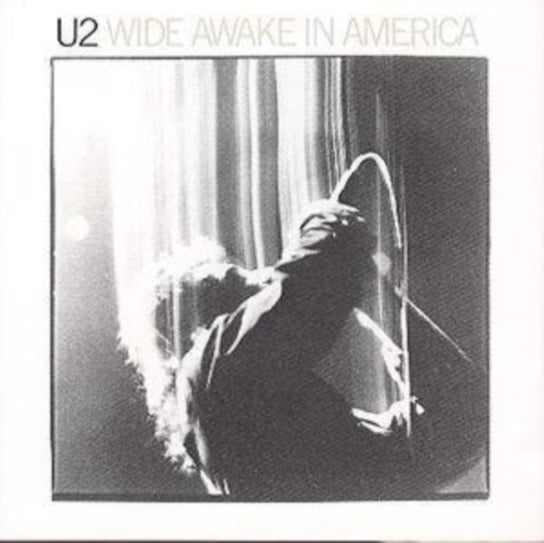 Wide Awake In America U2