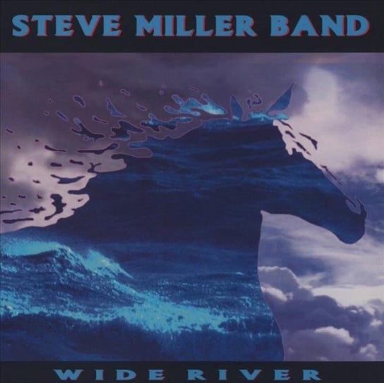 Wide River The Steve Miller Band