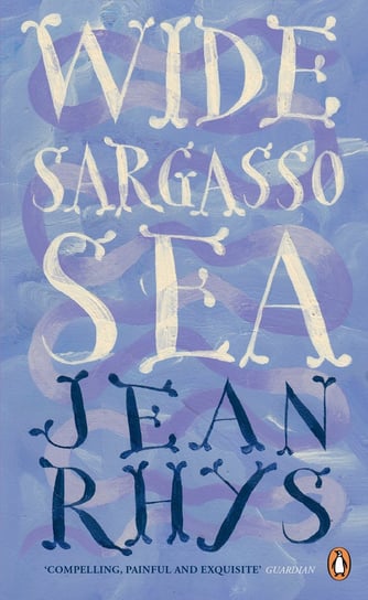 Wide Sargasso Sea Rhys Jean