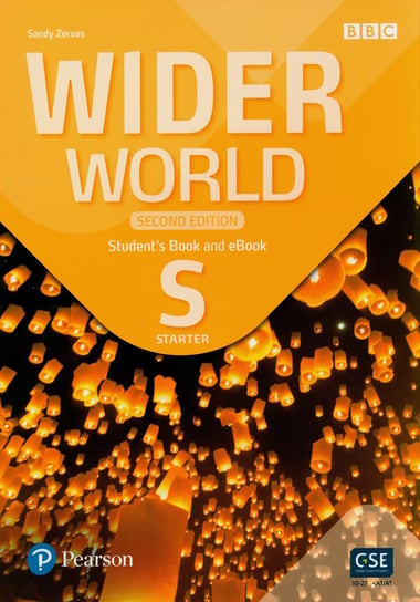 Wider World 2nd edition Starter Student's Book with eBook Zervas Sandy