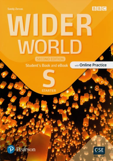 Wider World 2nd edition Starter Student's Book with eBook & Online Practice Sandy Zarvas