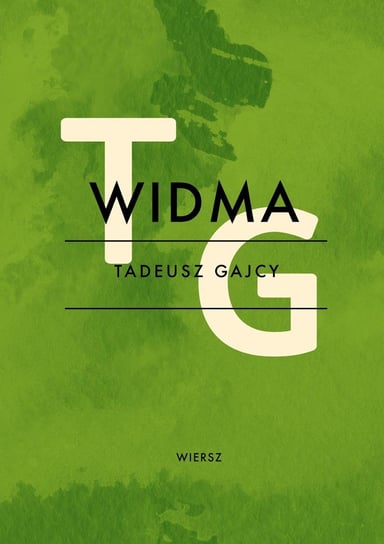 Widma Gajcy Tadeusz