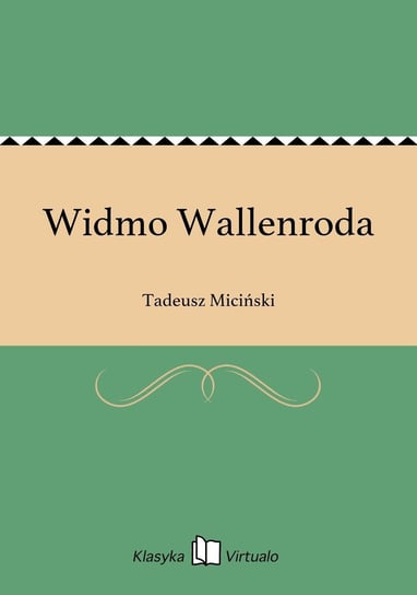 Widmo Wallenroda - ebook epub Miciński Tadeusz