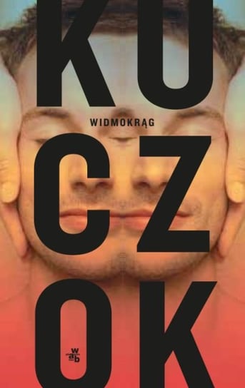 Widmokrąg Kuczok Wojciech