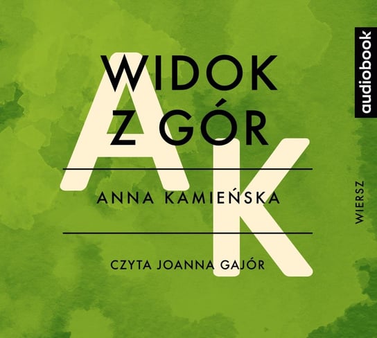 Widok z gór - audiobook Kamieńska Anna