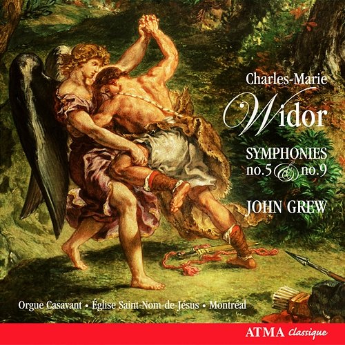 Widor, Charles-Marie: Symphony No. 5 and No. 9 John Grew